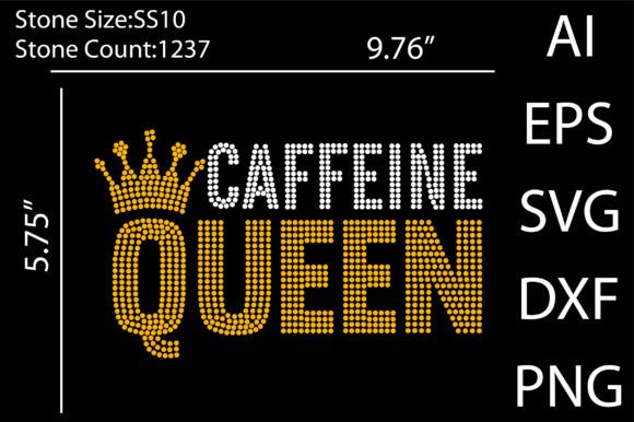 Caffeine Queen Rhinestone Design: A Sparkle for Every Project
