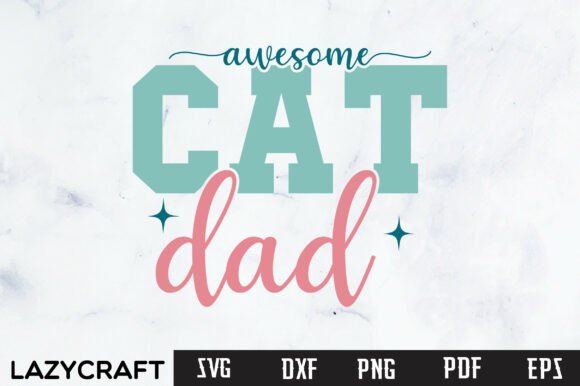 Celebrate Cat Dads: A Versatile SVG for Creative Projects