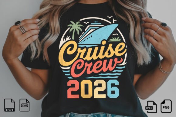 Cruise Crew 2026 SVG Design: Setting Sail with Vibrant Visuals